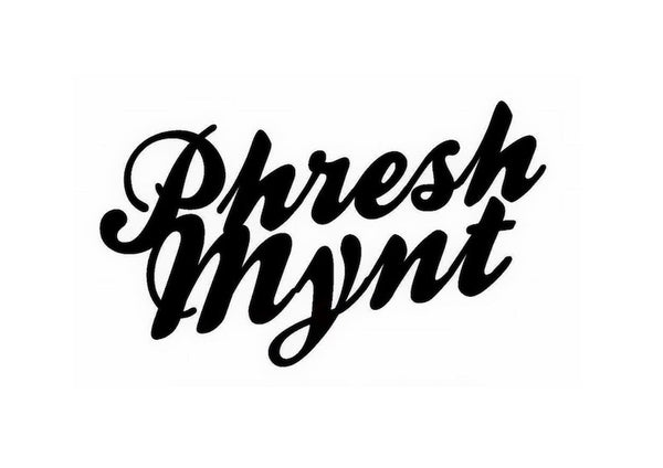 PhreshMynt